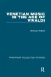 Venetian Music in the Age of Vivaldi... - Bild 1