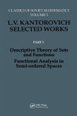 Descriptive Theory of Sets and Functions. Functional Analysis in Semi-ordered Spaces (eBook, ePUB) Descriptive Theory of Sets and Functions. Functional Analysis in Semi-ordered Spaces (eBook, ePUB)