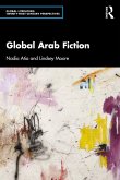 Global Arab Fiction (eBook, ePUB)