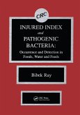Injured Index and Pathogenic Bacteria (eBook, PDF) Injured Index and Pathogenic Bacteria (eBook, PDF)