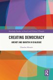 Creating Democracy (eBook, ePUB) Creating Democracy (eBook, ePUB)