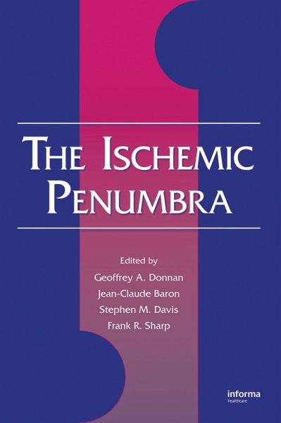 The Ischemic Penumbra (eBook, ePUB) The Ischemic Penumbra (eBook, ePUB)