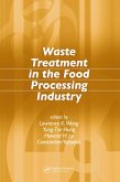 Waste Treatment in the Food Processing Industry (eBook, ePUB) Waste Treatment in the Food Processing Industry (eBook, ePUB)