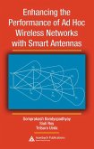 Enhancing the Performance of Ad Hoc Wireless Networks with Smart Antennas (eBook, ePUB)