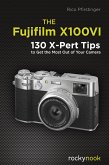 The Fujifilm X100VI (eBook, ePUB)