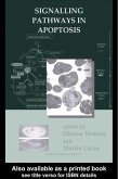 Signalling Pathways in Apoptosis (eBook, ePUB) Signalling Pathways in Apoptosis (eBook, ePUB)