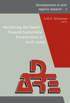 Reclaiming the Desert: Towards a Sustainable Environment in Arid Lands (eBook, ePUB)