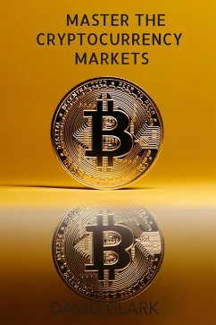 Cover Master The Cryptocurrency Markets (eBook, ePUB)