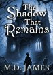 The Shadow That Remains (The House That... - Bild 1