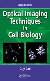 Optical Imaging Techniques in Cell Biology (eBook, ePUB)