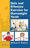 Safe and Effective Exercise for Overweight Youth (eBook, ePUB)