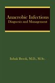 Anaerobic Infections (eBook, ePUB) Anaerobic Infections (eBook, ePUB)