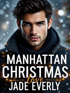 Manhattan Christmas Love (eBook, ePUB) - Everly, Jade