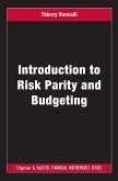 Introduction to Risk Parity and Budgeting (eBook, ePUB) Introduction to Risk Parity and Budgeting (eBook, ePUB)