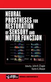 Neural Prostheses for Restoration of Sensory and Motor Function (eBook, ePUB)