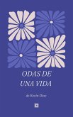 Odas de una vida (eBook, ePUB)