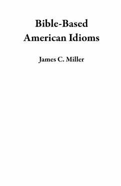 Cover Bible-Based American Idioms (eBook, ePUB)