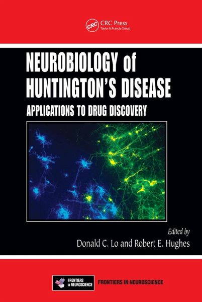 Neurobiology of Huntington's Disease (eBook, ePUB) Neurobiology of Huntington's Disease (eBook, ePUB)