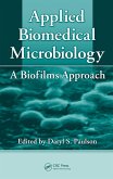 Applied Biomedical Microbiology (eBook, ePUB) Applied Biomedical Microbiology (eBook, ePUB)