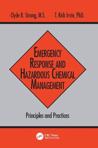Emergency Response and Hazardous Chemical Management (eBook, ePUB) Emergency Response and Hazardous Chemical Management (eBook, ePUB)
