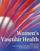 Women's Vascular Health (eBook, ePUB) Women's Vascular Health (eBook, ePUB)