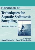 Handbook of Techniques for Aquatic Sediments Sampling (eBook, ePUB) Handbook of Techniques for Aquatic Sediments Sampling (eBook, ePUB)