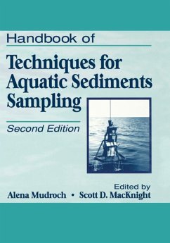 Handbook of Techniques for Aquatic Sediments Sampling (eBook, ePUB) - Mudroch, Alena; Macknight, Scott D.