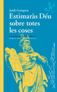 Cover Estimaràs Déu sobre totes les coses (eBook, ePUB)