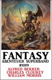 Fantasy Abenteuer Superband 1019 (eBook, ePUB) Fantasy Abenteuer Superband 1019 (eBook, ePUB)