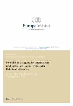 Sexuelle Belästigung im öffentlichen und virtuellen Raum - Fokus der Kriminalprävention (eBook, PDF)