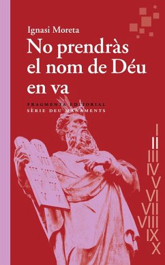 No prendràs el nom de Déu en va (eBook, ePUB) - Moreta, Ignasi