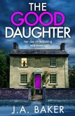 The Good Daughter (eBook, ePUB) The Good Daughter (eBook, ePUB)
