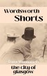 The City of Glasgow (Wordsworth Shorts,... - Bild 1