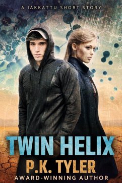 Twin Helix (Jakkattu, #102) (eBook, ePUB) - Tyler, P. K.