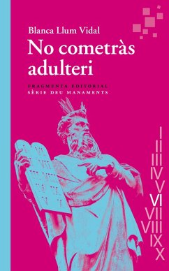 No cometràs adulteri (eBook, ePUB) - Vidal, Blanca Llum