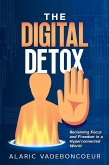 The Digital Detox (eBook, ePUB)