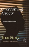 Overcoming Anxiety (eBook, ePUB) Overcoming Anxiety (eBook, ePUB)