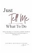Just Tell Me What To Do (eBook, ePUB) - Bild 1