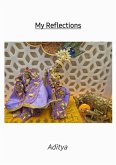 My Reflections (eBook, ePUB) My Reflections (eBook, ePUB)