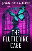 The Fluttering Cage (eBook, ePUB)