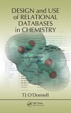 Design and Use of Relational Databases in Chemistry (eBook, ePUB)