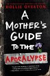 A Mother's Guide to the Apocalypse... - Bild 1