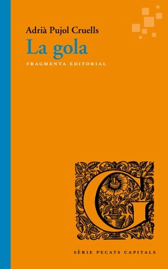 La gola (eBook, ePUB) - Pujol Cruells, Adrià