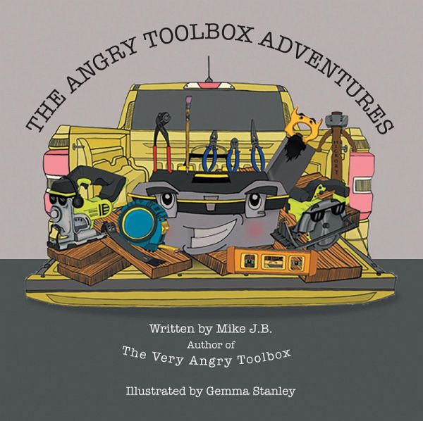 The Angry Toolbox Adventures (eBook, ePUB) The Angry Toolbox Adventures (eBook, ePUB)
