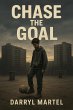 Chase The Goal (1, #1) (eBook, ePUB) - Bild 1