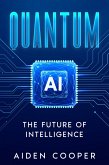 Quantum AI (eBook, ePUB)