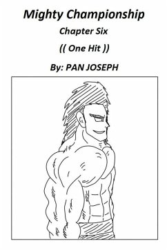 Mighty Championship Chapter Six (eBook, ePUB) - Joseph, Pan