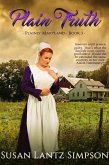Plain Truth (Plainly Maryland, #3) (eBook, ePUB) Plain Truth (Plainly Maryland, #3) (eBook, ePUB)