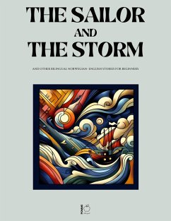 Cover The Sailor and the Storm And Other Bilingual Norwegian-English Stories for Beginners (eBook, ePUB)