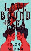 Love Bound to the Sea (eBook, ePUB)